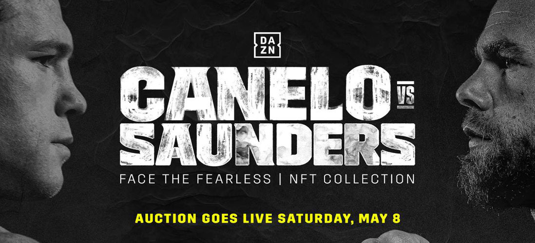 DAZN is launching a series of NFTs to celebrate and commemorate Canelo Alvarez's clash with Billy Joe Saunders